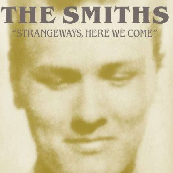 The Smiths: Strangeways, Here We Come (1987)